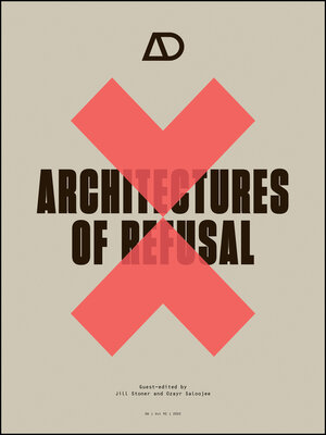 cover image of Architectures of Refusal